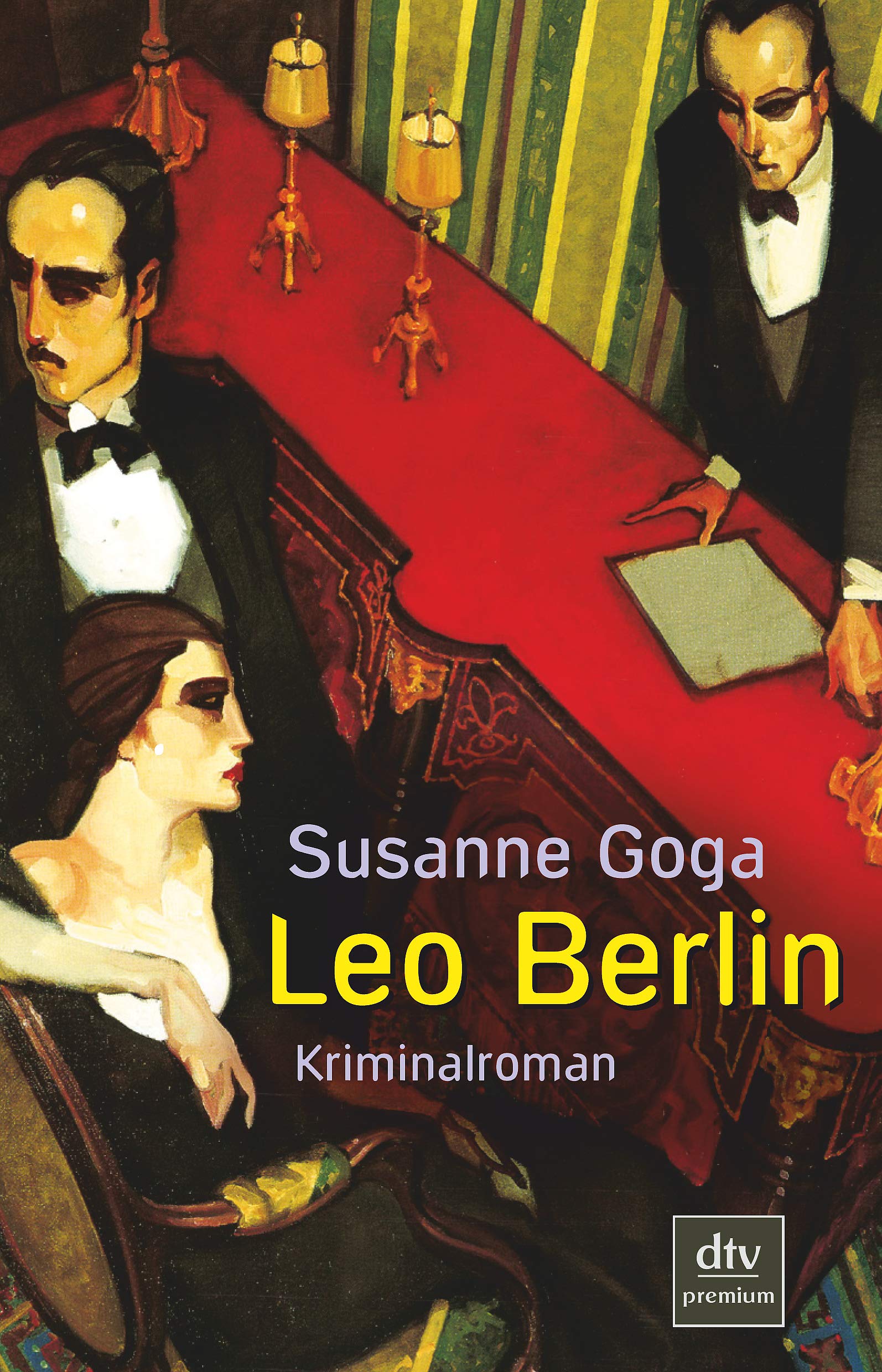 Leo Berlin: Kriminalroman (Leo Wechsler, Band 1) Contemporary literature