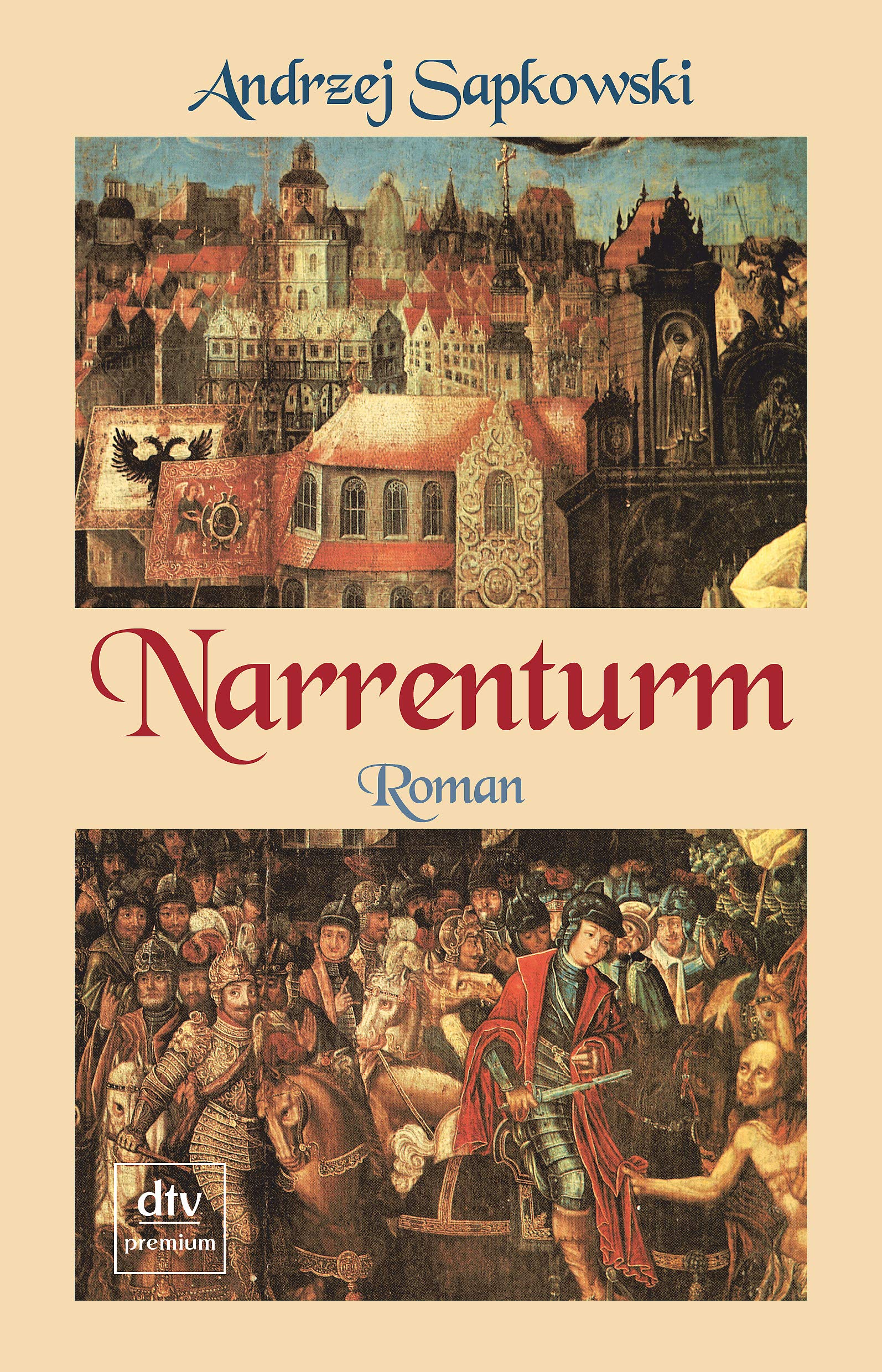 Narrenturm: Roman (Die Narrenturm-Trilogie, Band 1) Drama