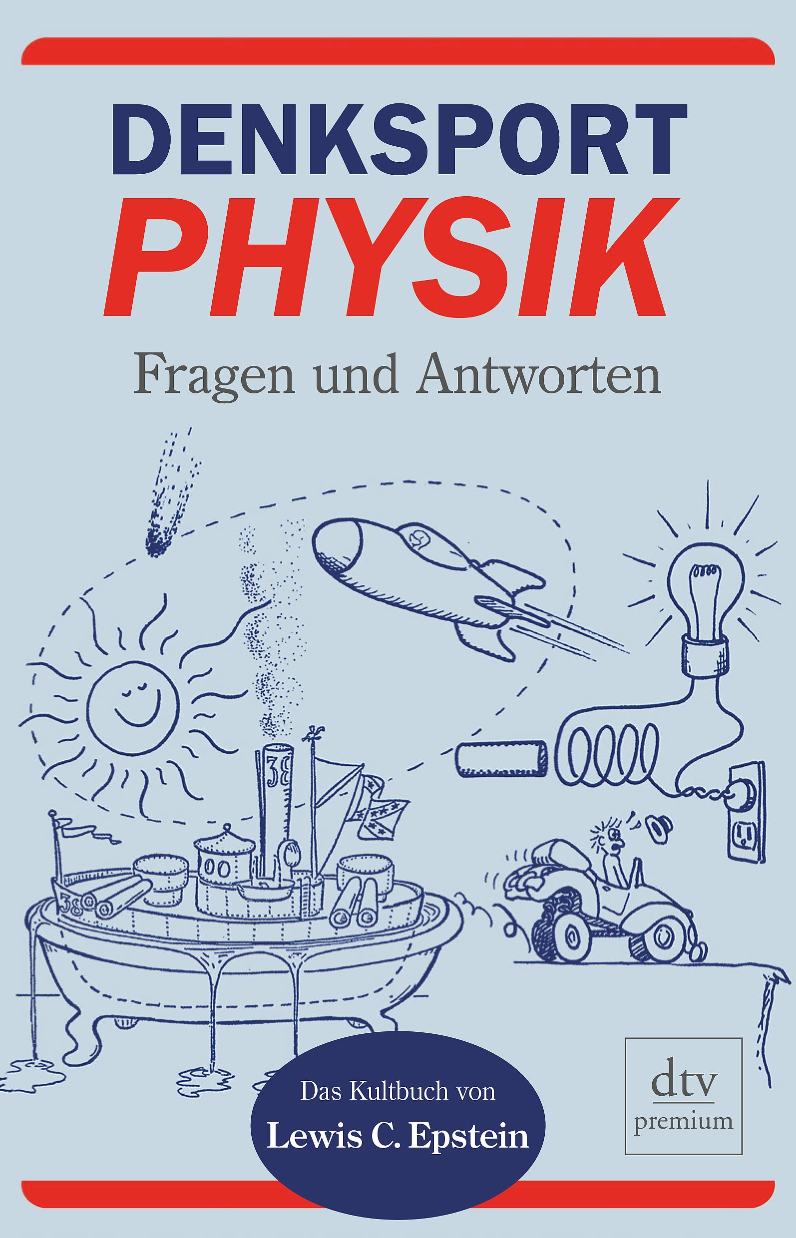 Denksport-Physik: Fragen und Antworten Leisure & Fun