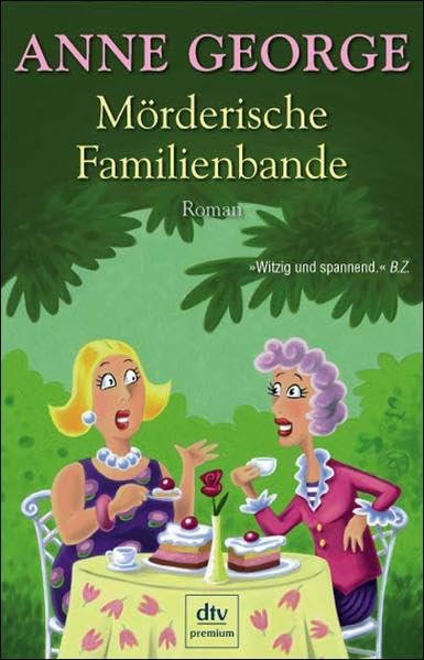 Mörderische Familienbande: Roman Humour & Satire