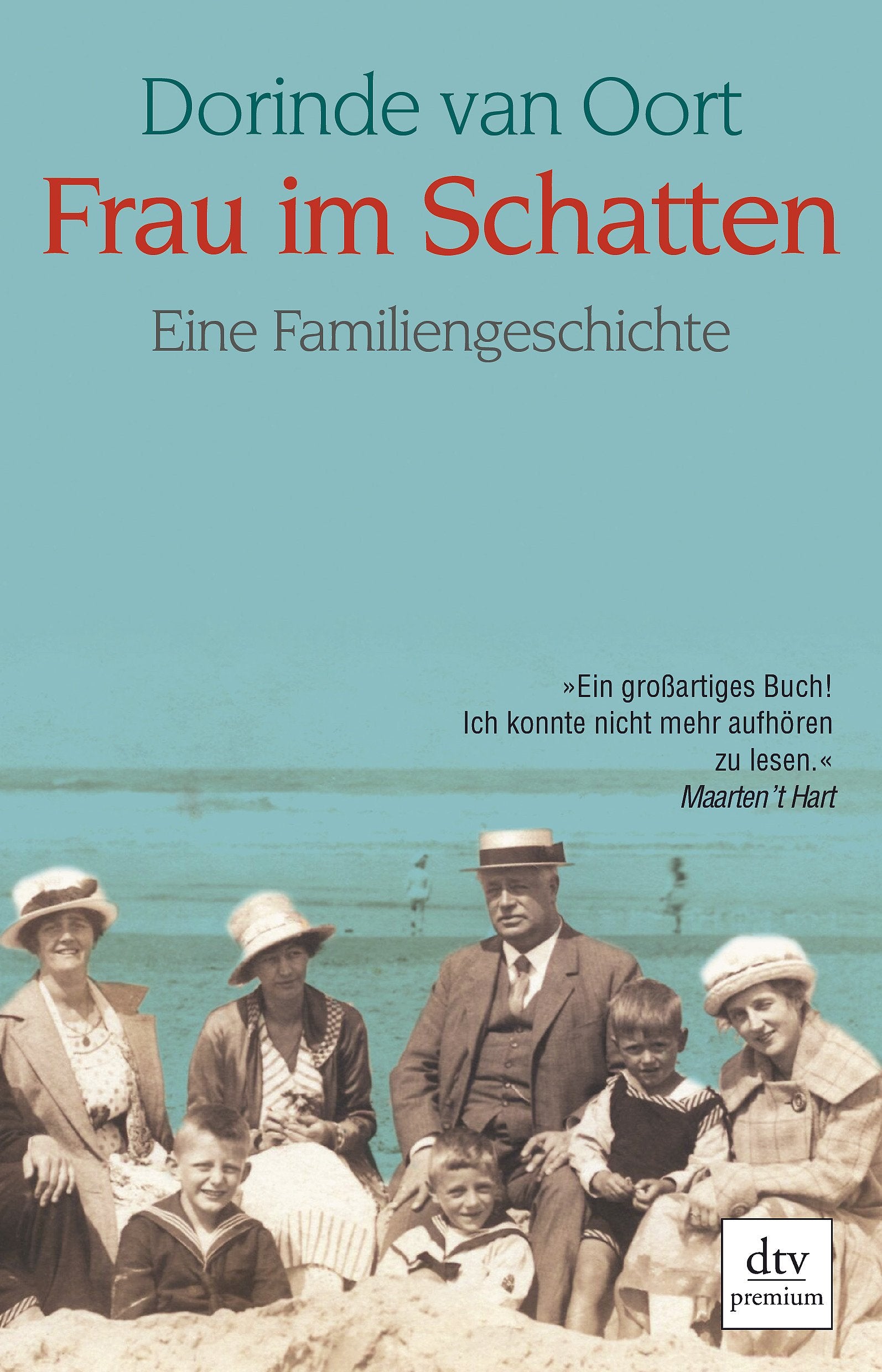 Frau im Schatten: Eine Familiengeschichte (dtv Fortsetzungsnummer 0) Contemporary literature