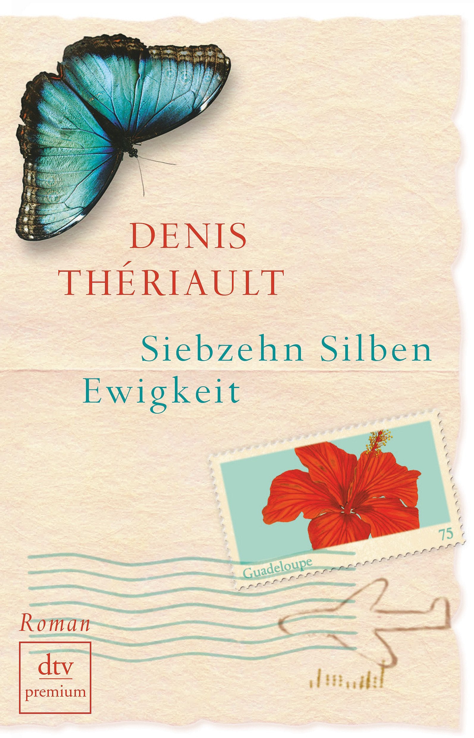 Siebzehn Silben Ewigkeit: Roman (dtv Fortsetzungsnummer 0, Band 24743) Contemporary literature