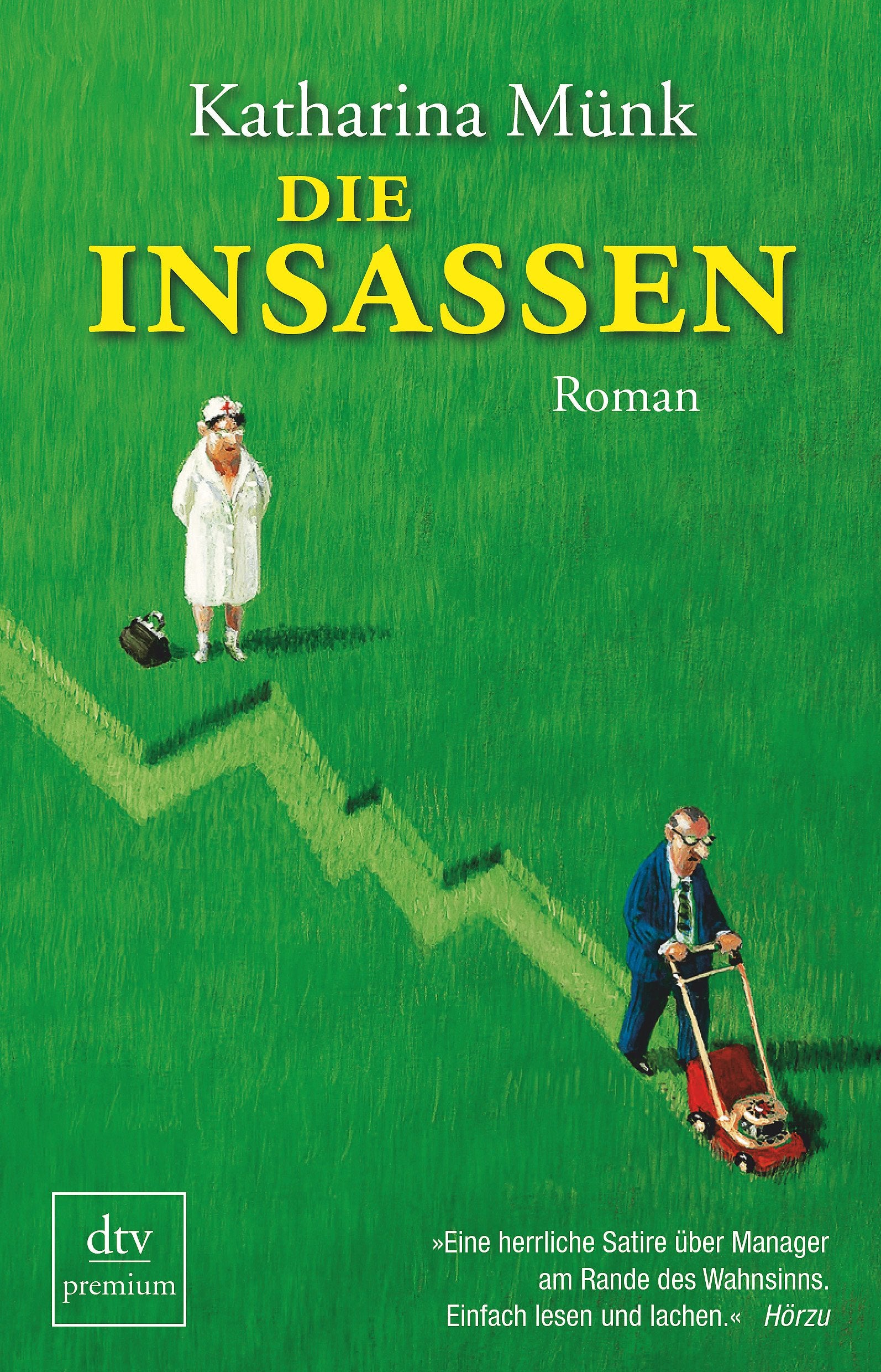 Die Insassen: Roman (dtv Fortsetzungsnummer 0) Contemporary literature