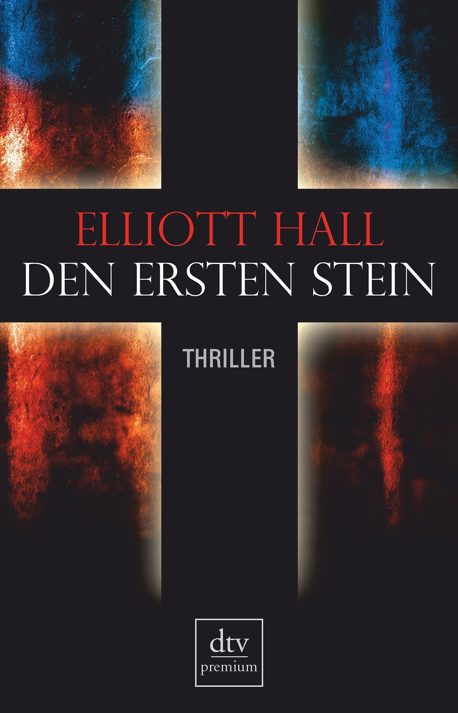 Den ersten Stein: Thriller (dtv Fortsetzungsnummer 0) Contemporary literature