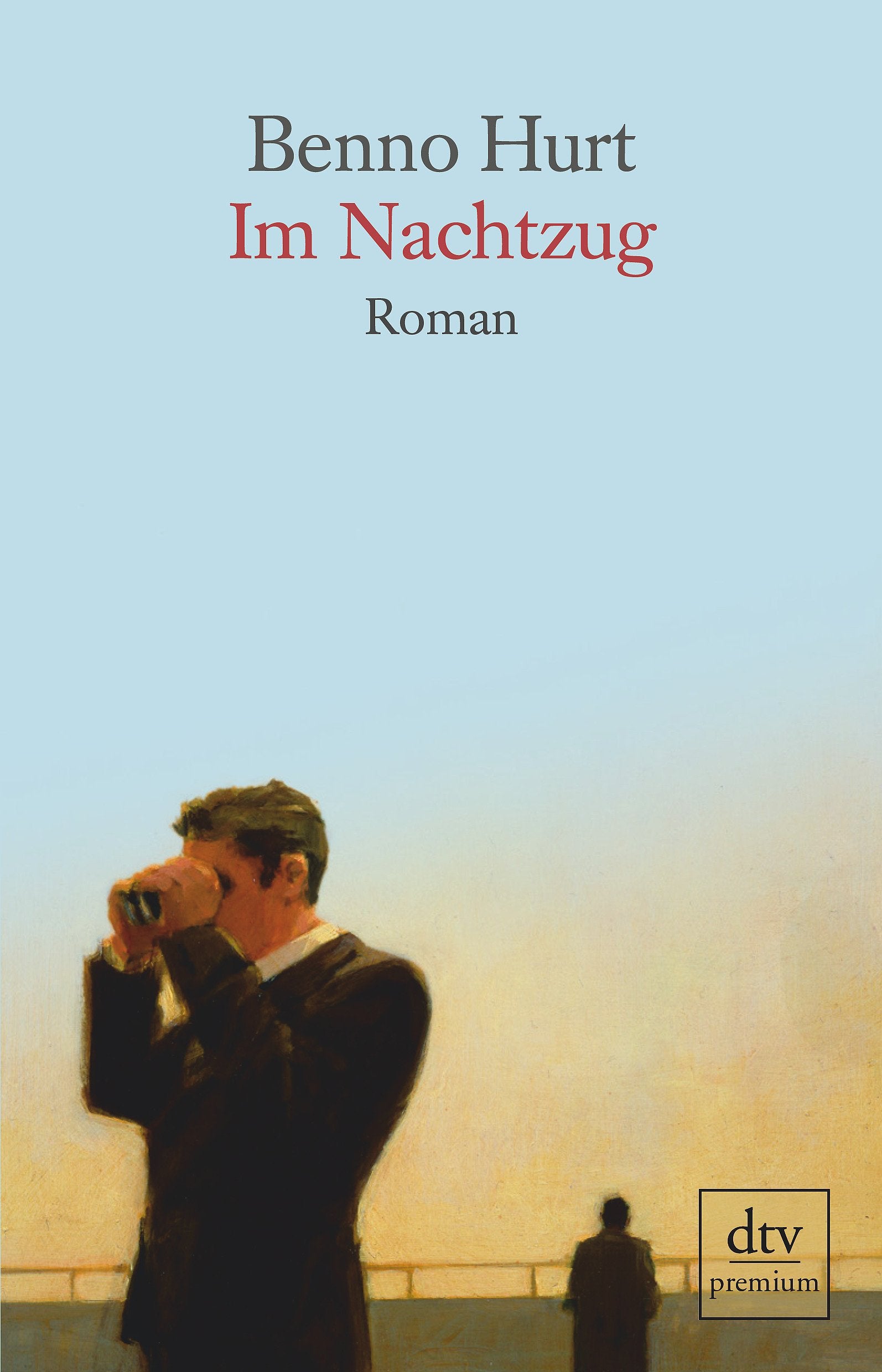 Im Nachtzug: Eine Entfernung – Roman Contemporary literature