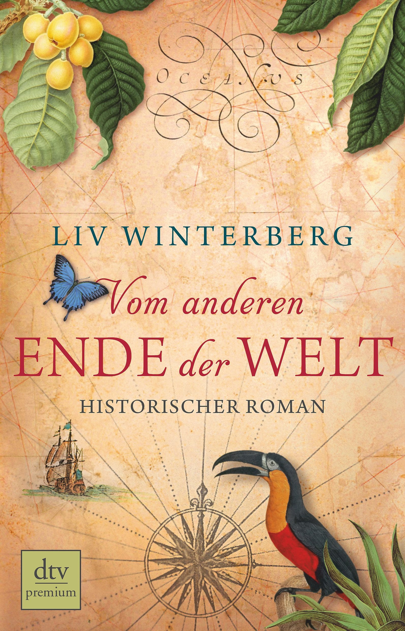 Vom anderen Ende der Welt: Historischer Roman Action & Adventure