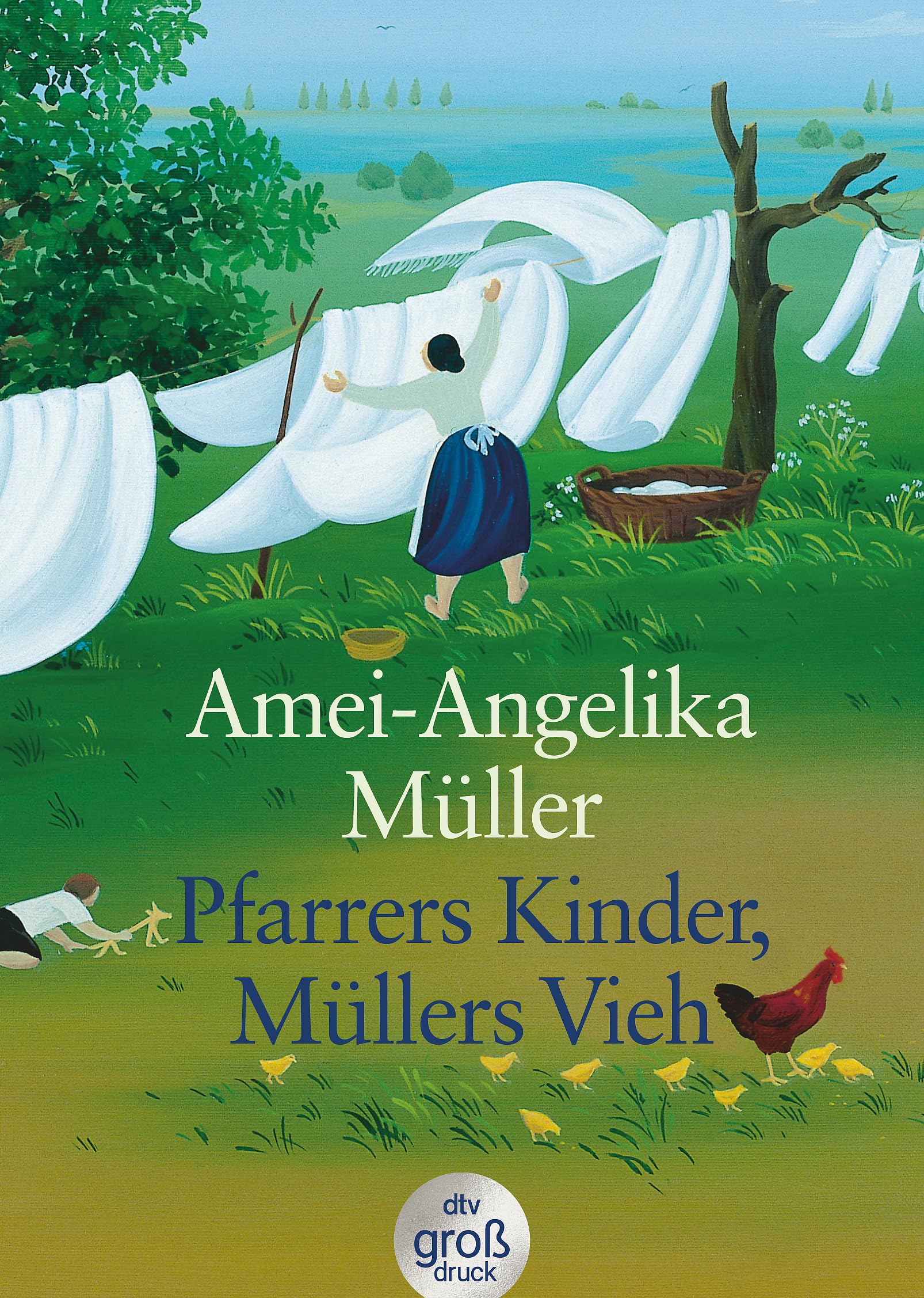 Pfarrers Kinder, Müllers Vieh. Großdruck Humour & Satire