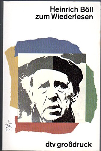 Heinrich Böll zum Wiederlesen (dtv großdruck) Fiction