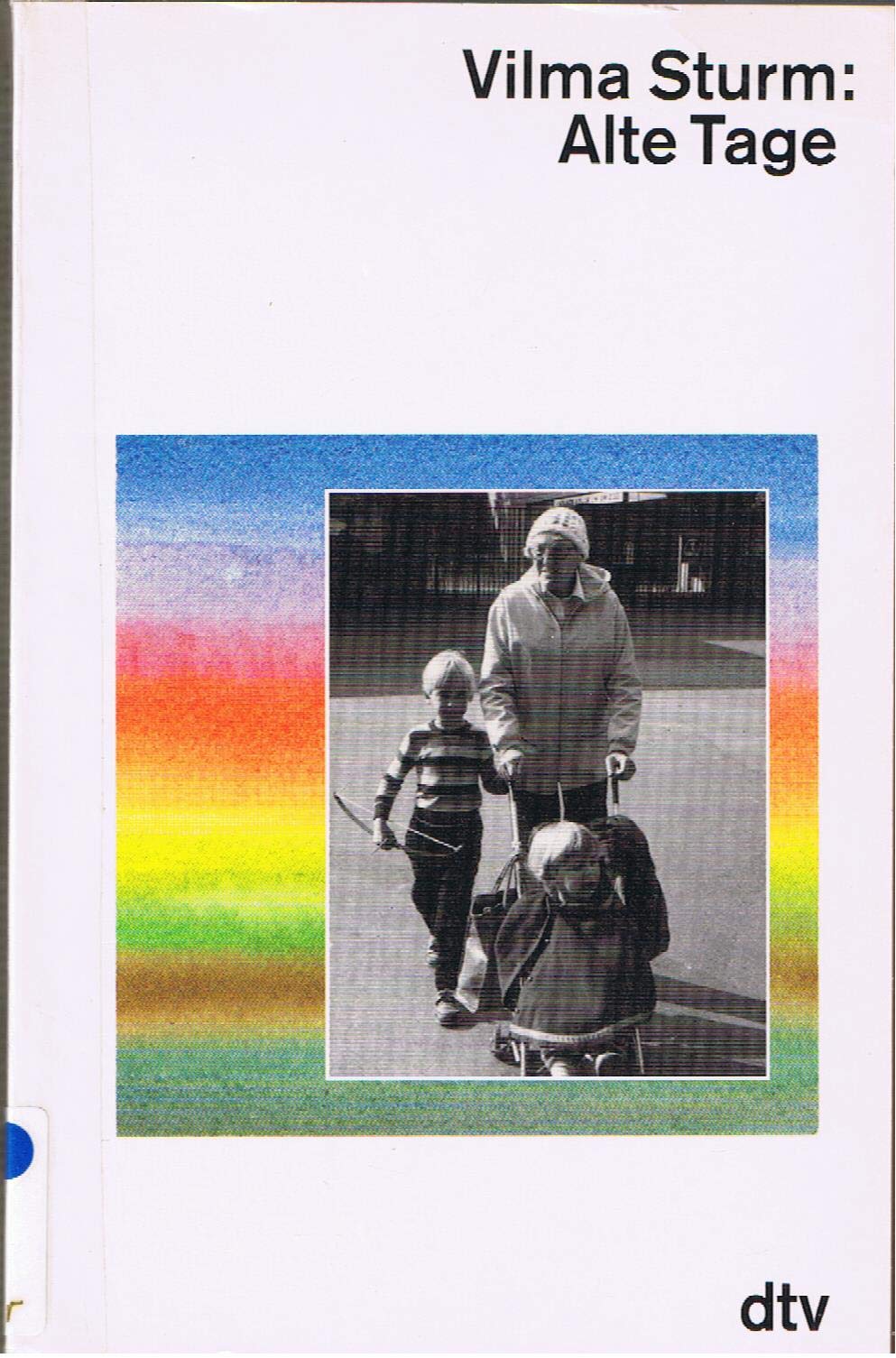 Alte Tage (dtv großdruck) Fiction