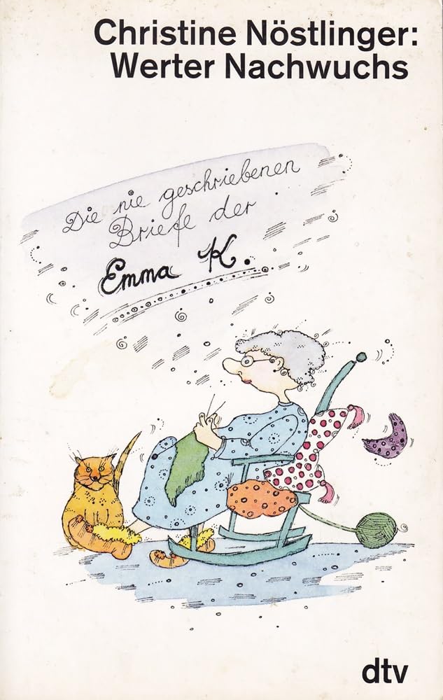 Werter Nachwuchs: Die nie geschriebenen Briefe der Emma K., 75 Essays & Short Stories