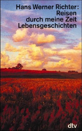Reisen durch meine Zeit: Lebensgeschichten (dtv großdruck) Fiction