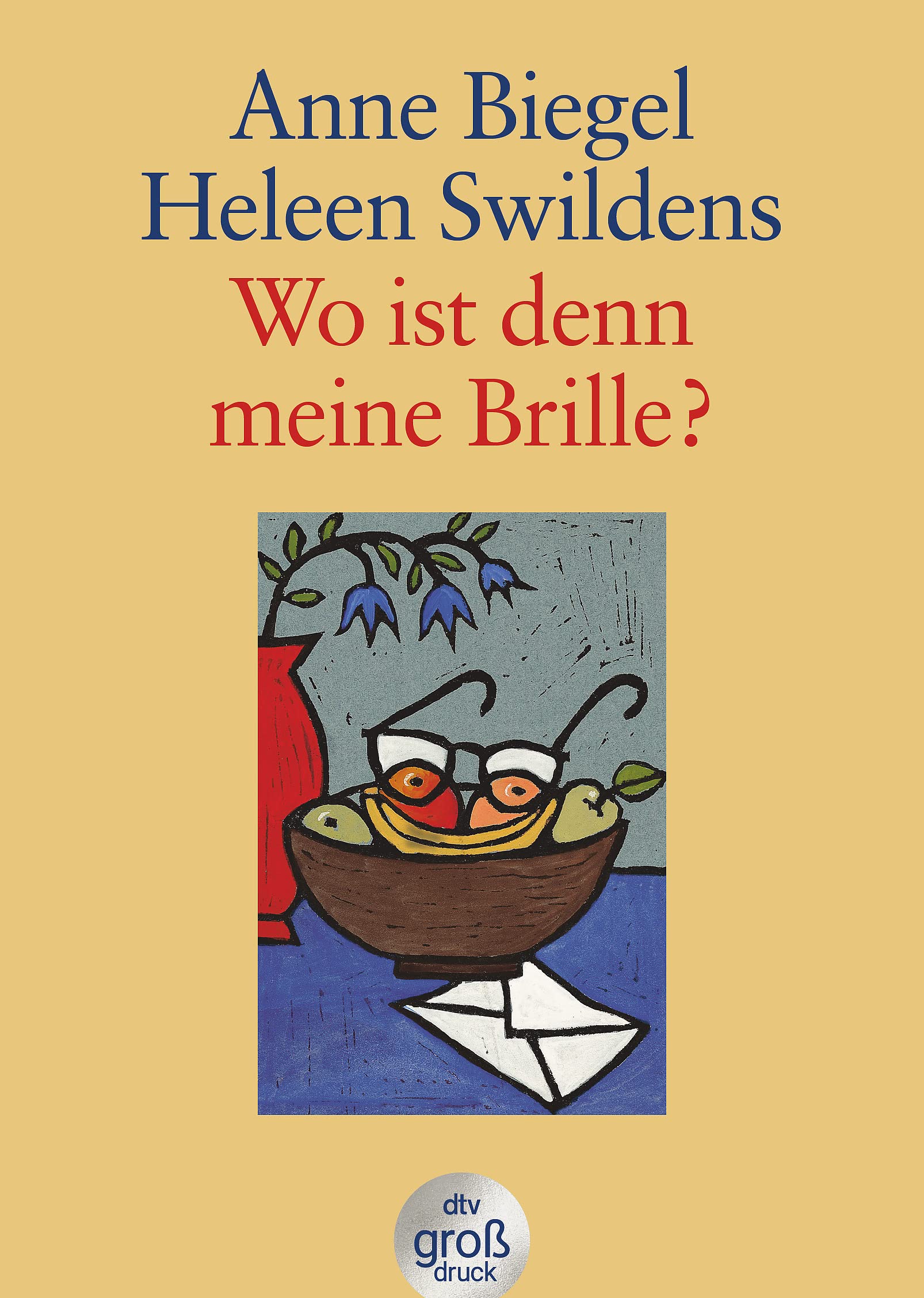 Wo ist denn meine Brille? Großdruck Social Sciences