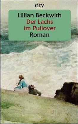Der Lachs im Pullover: Roman (dtv großdruck) Classics
