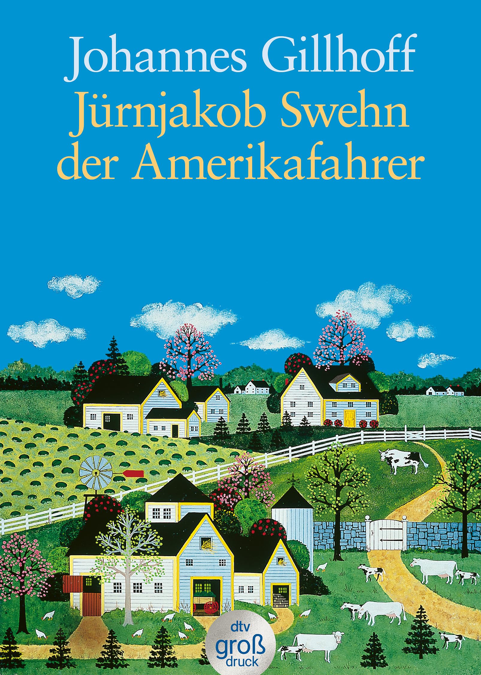 Jürnjakob Swehn der Amerikafahrer. Großdruck Contemporary literature