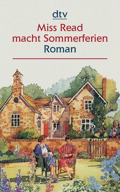 Miss Read macht Sommerferien: Roman (dtv großdruck) Contemporary literature