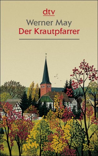 Der Krautpfarrer: Eine heitere Erzählung (dtv großdruck) Contemporary literature