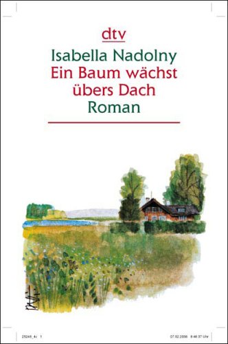 Ein Baum wächst übers Dach: Roman (dtv großdruck) Contemporary literature