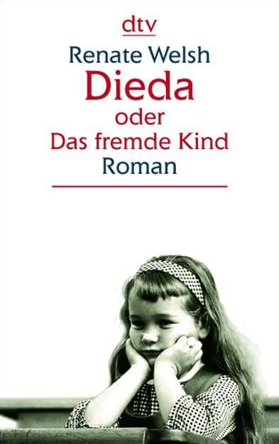 Dieda oder Das fremde Kind. Großdruckausgabe Contemporary literature Books