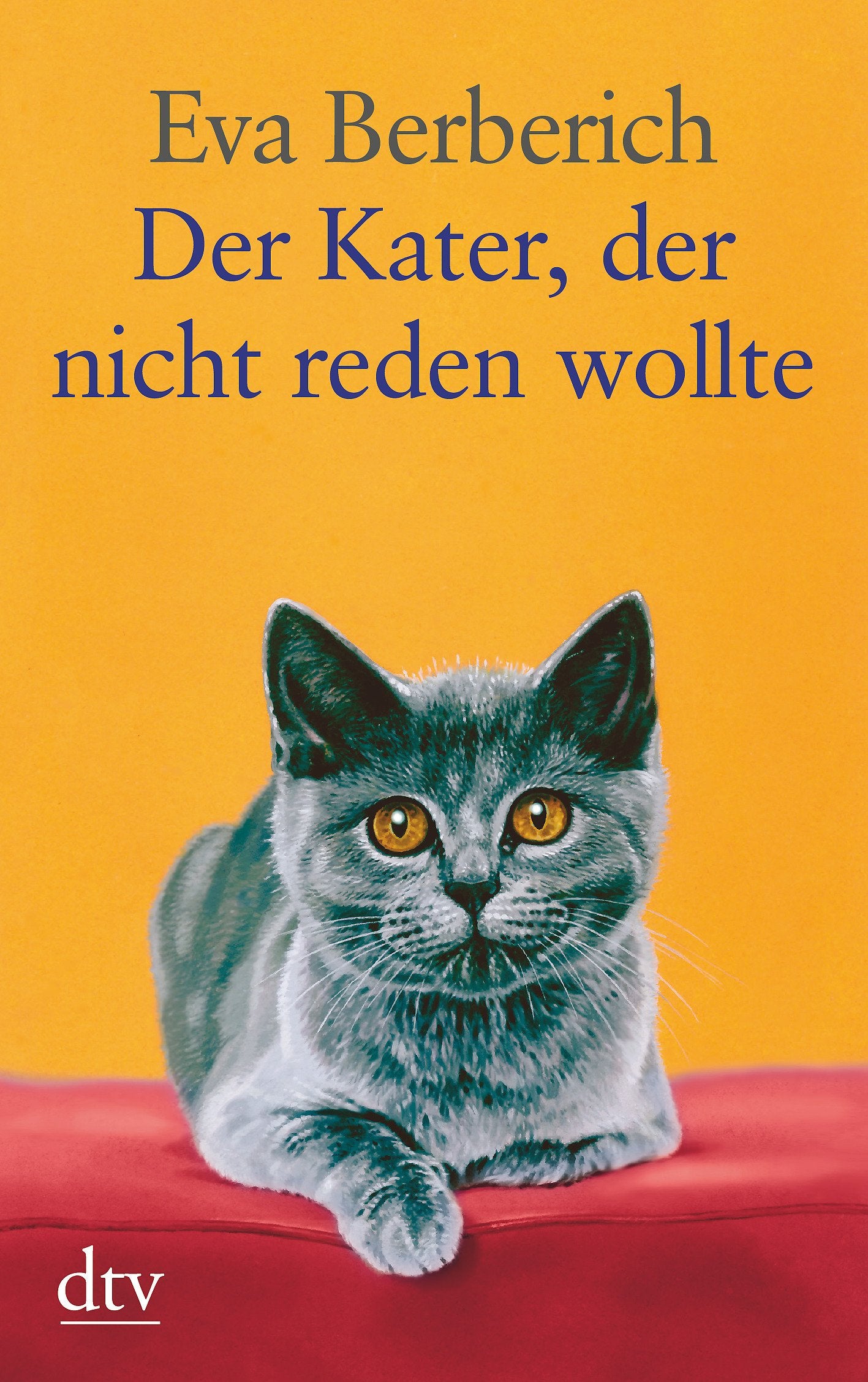 Der Kater, der nicht reden wollte (dtv großdruck) Contemporary literature