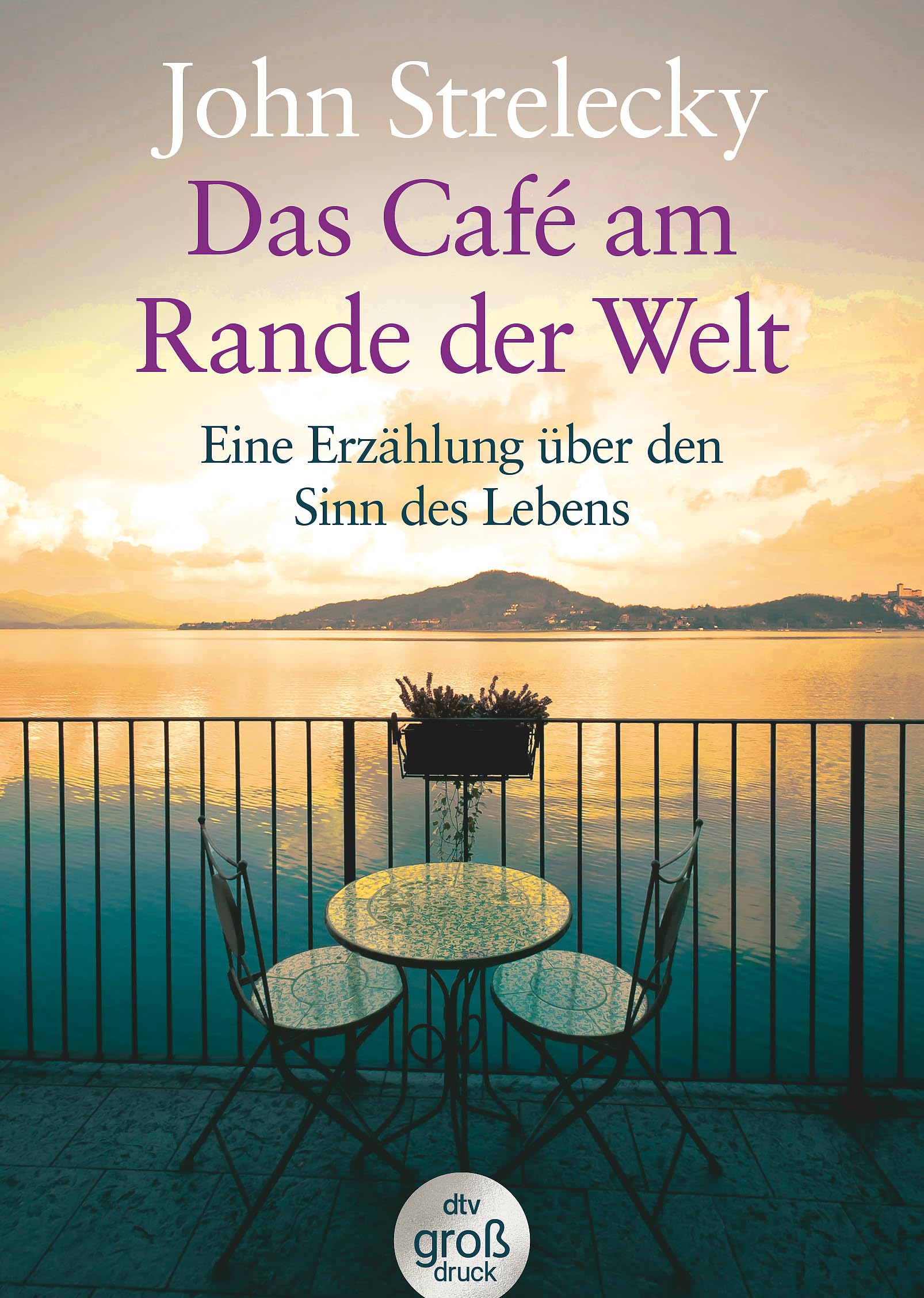 Das Café am Rande der Welt Essays & Short Stories