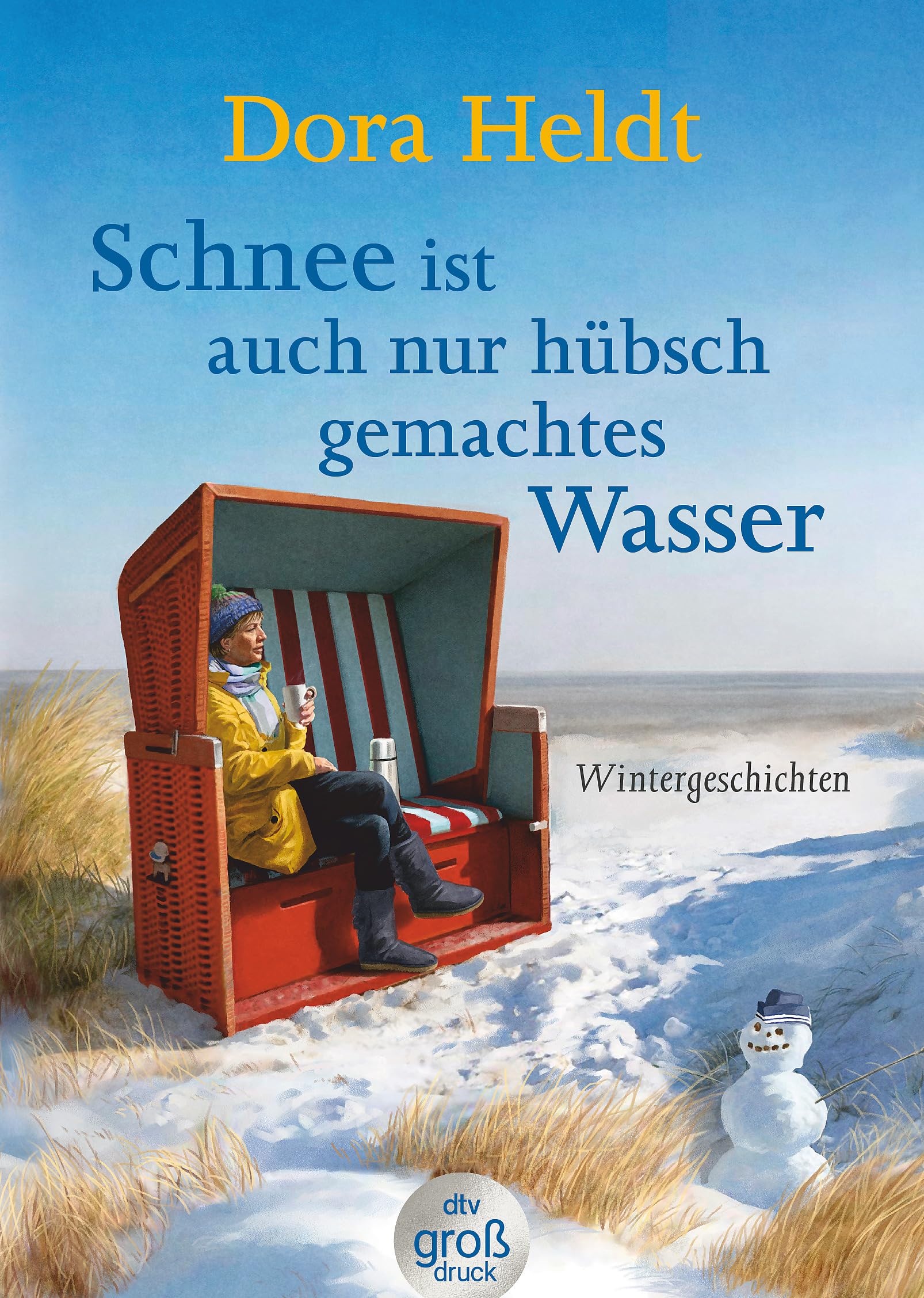 Schnee ist auch nur hübschgemachtes Wasser Essays & Short Stories