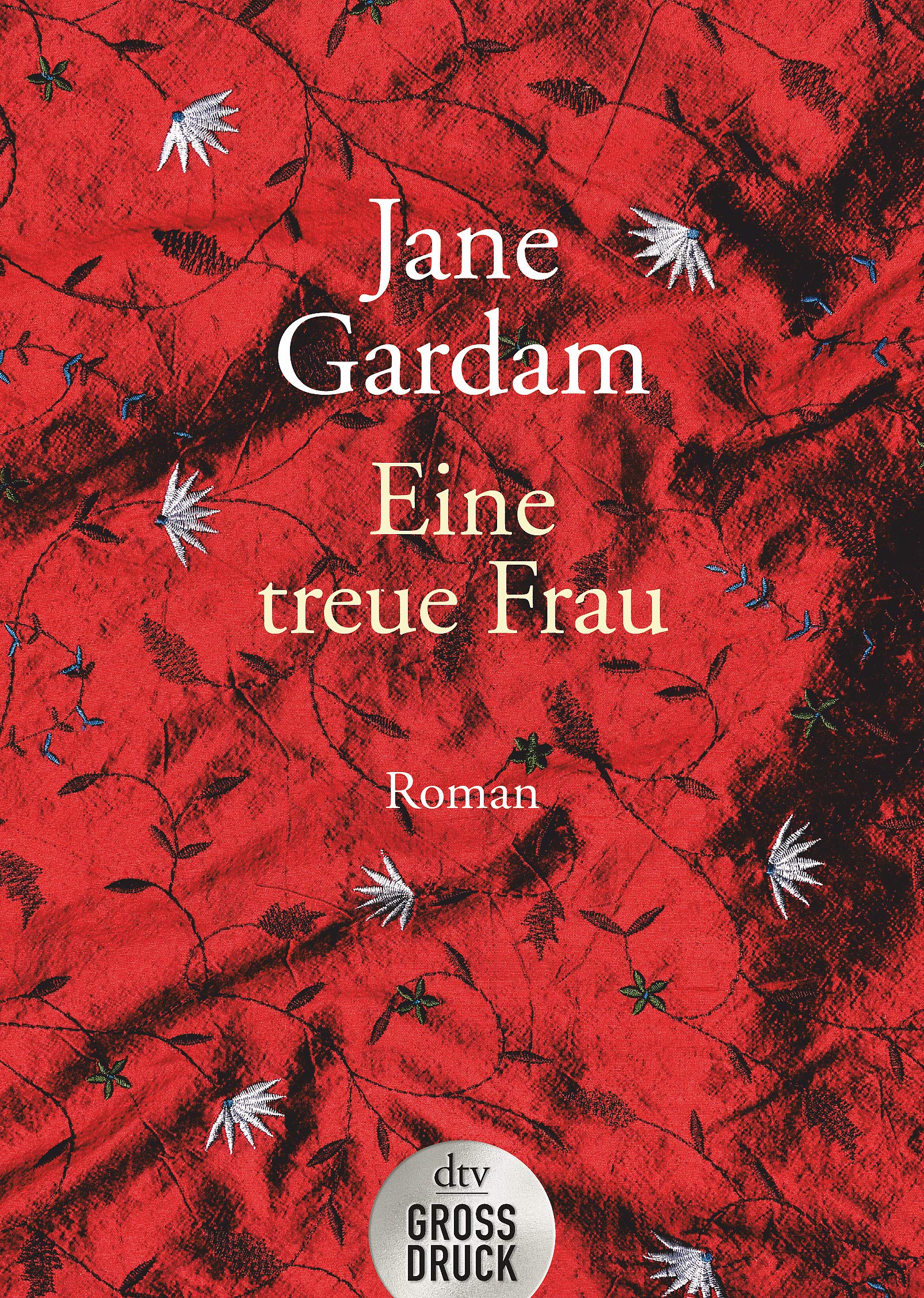 Eine treue Frau. Großdruck Contemporary literature