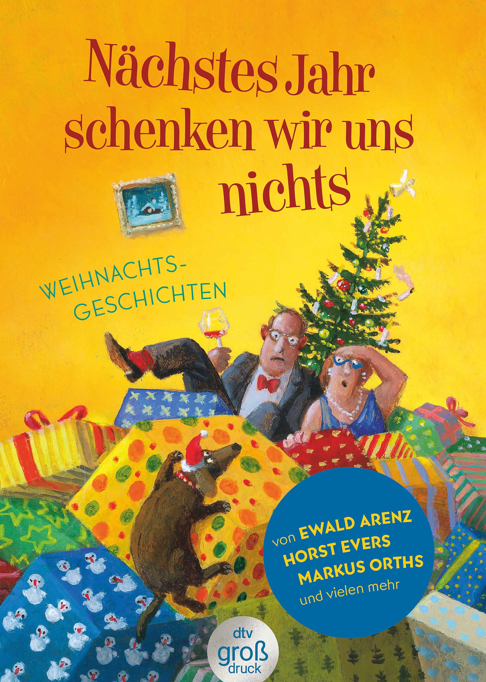 Nächstes Jahr schenken wir uns nichts Contemporary literature