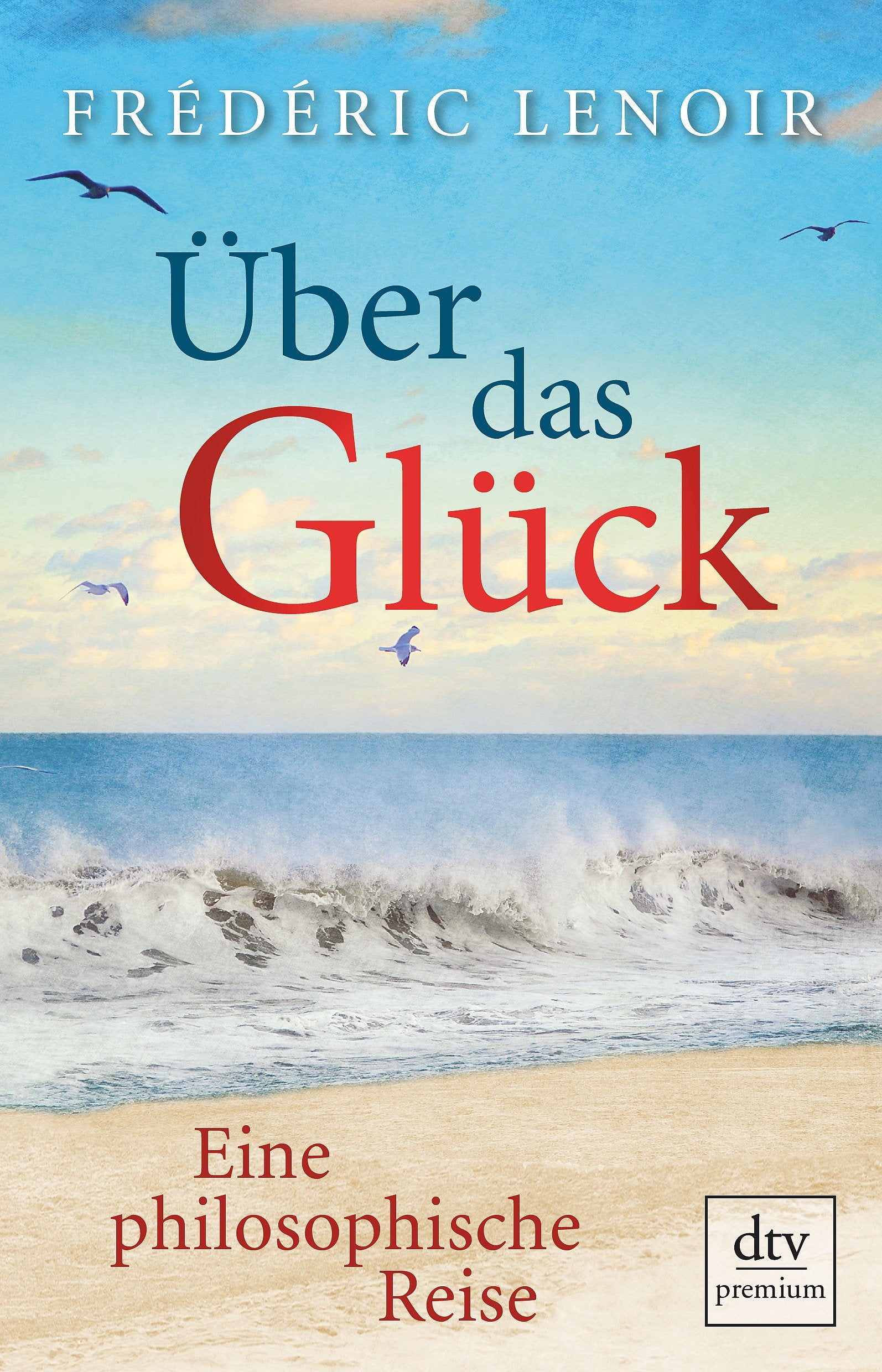 Über das Glück Philosophy Books