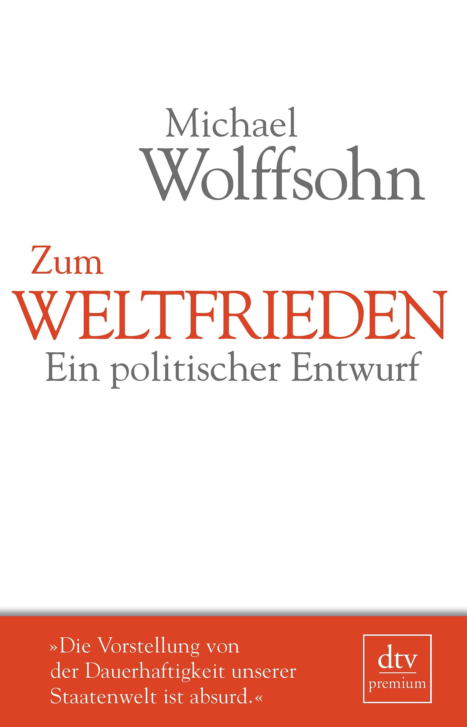 Zum Weltfrieden: Ein politischer Entwurf Law