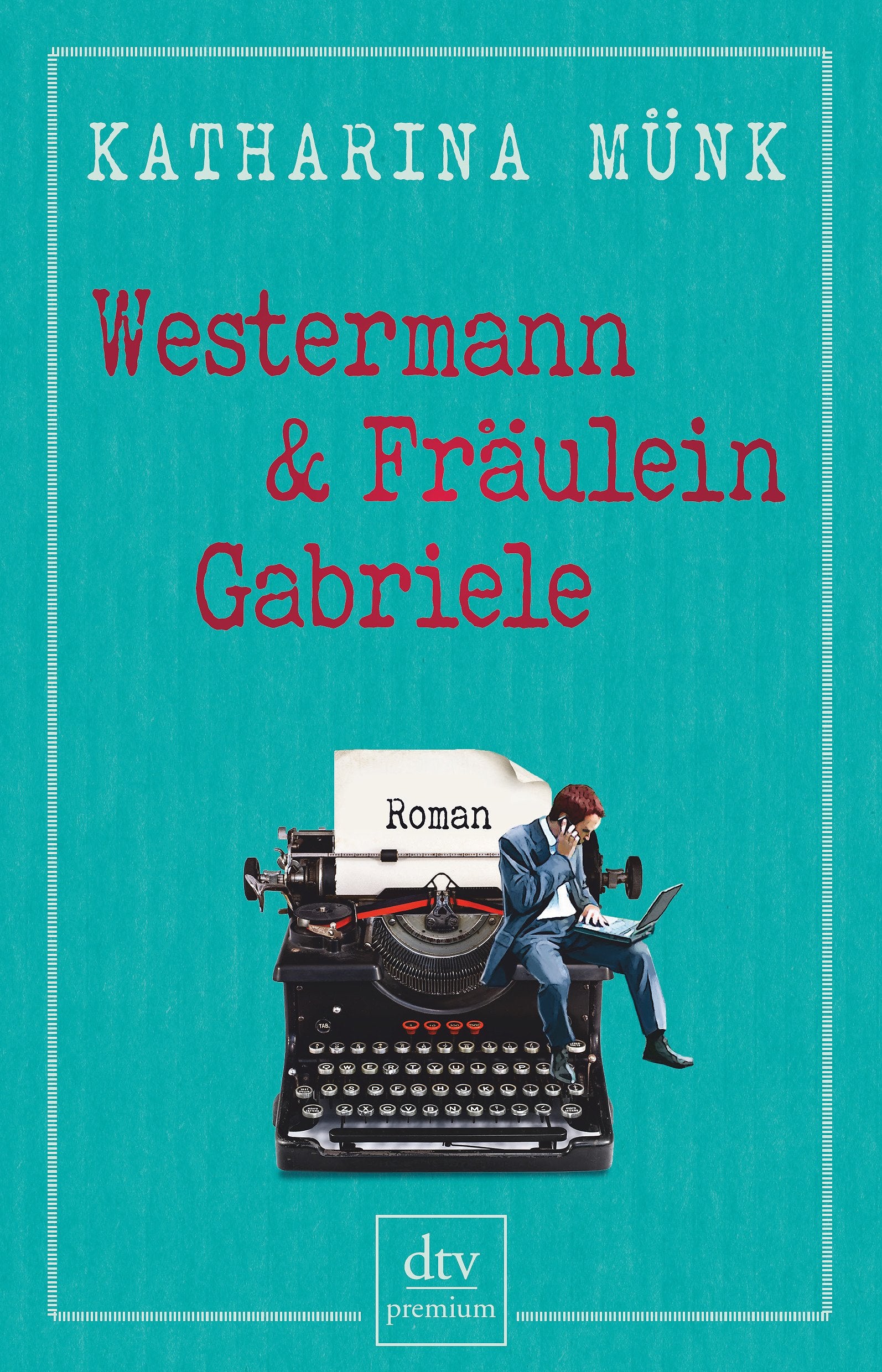 Westermann und Fräulein Gabriele Contemporary literature
