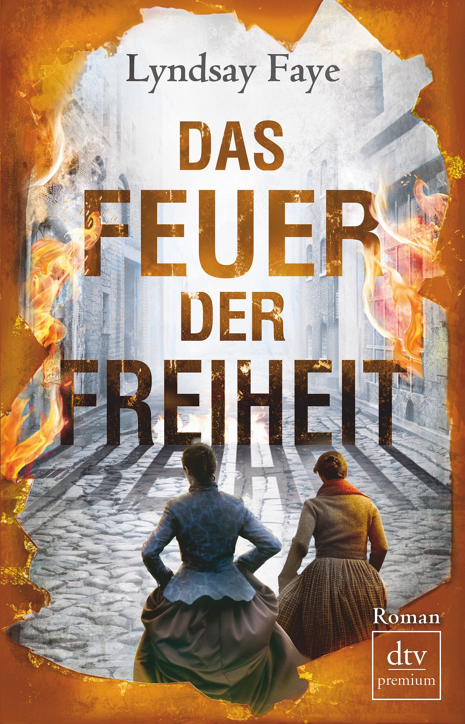 Das Feuer der Freiheit Historical Fiction