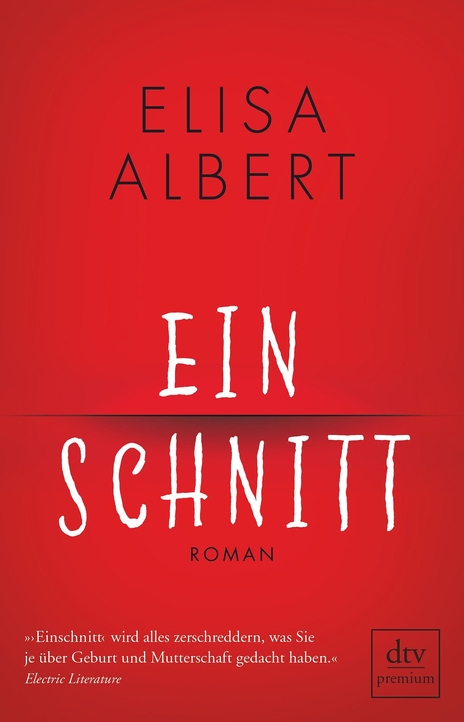 EINSCHNITT: Roman Contemporary literature Books