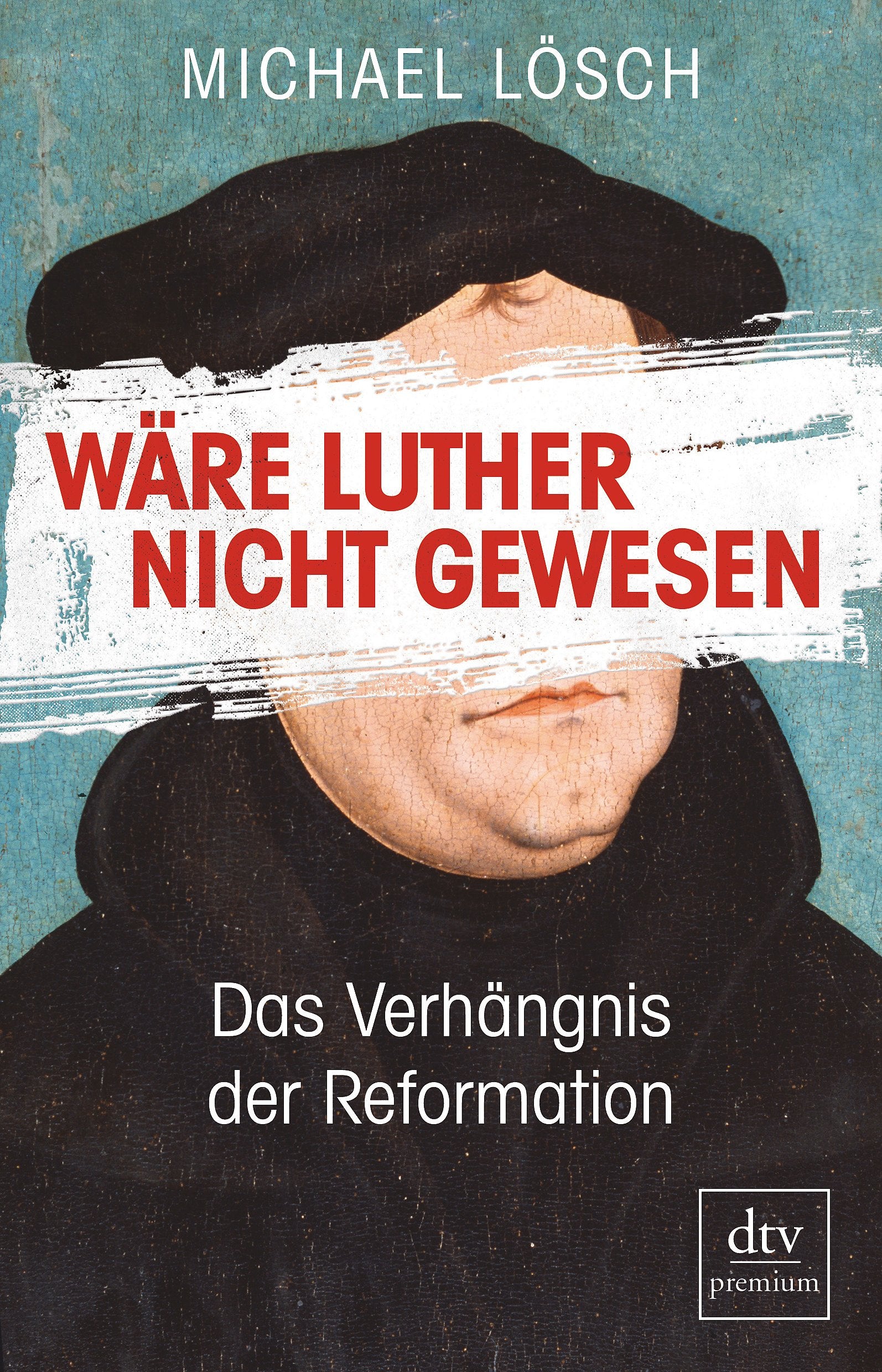 Product Image: Wäre Luther nicht gewesen