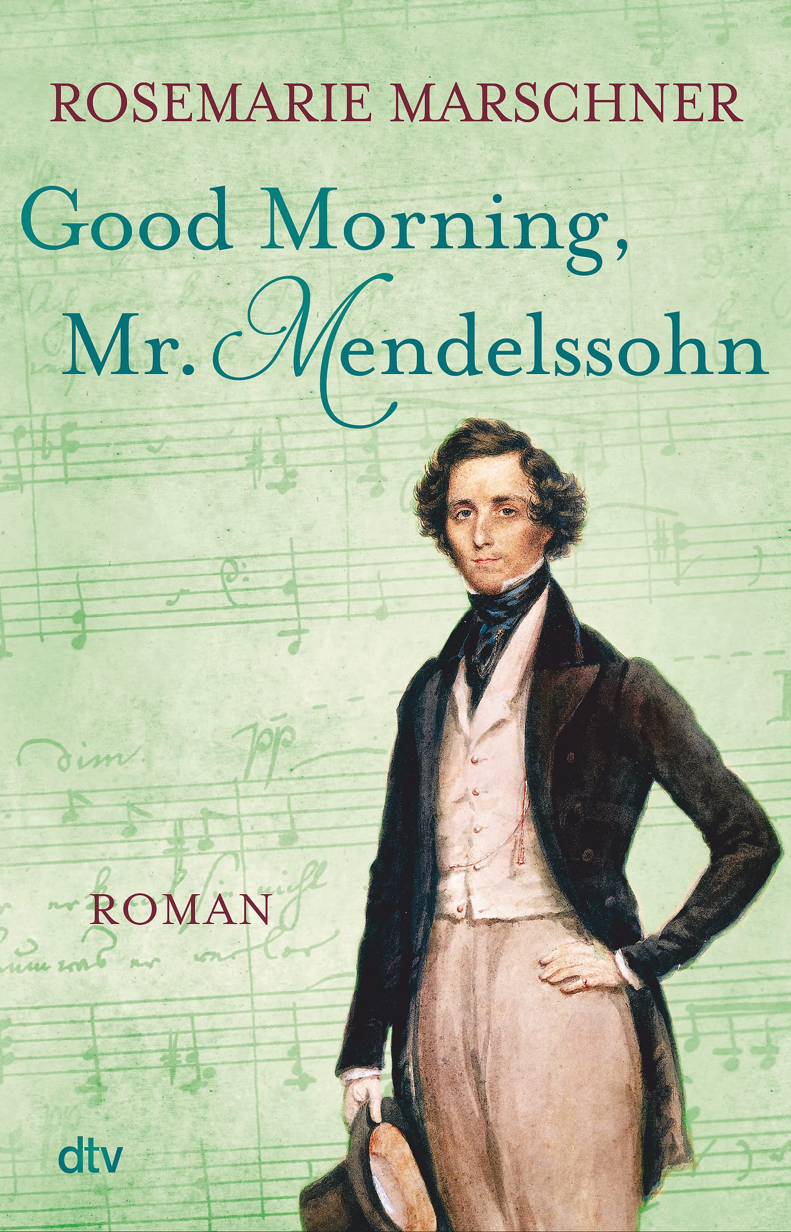 Good Morning, Mr. Mendelssohn Historical Fiction