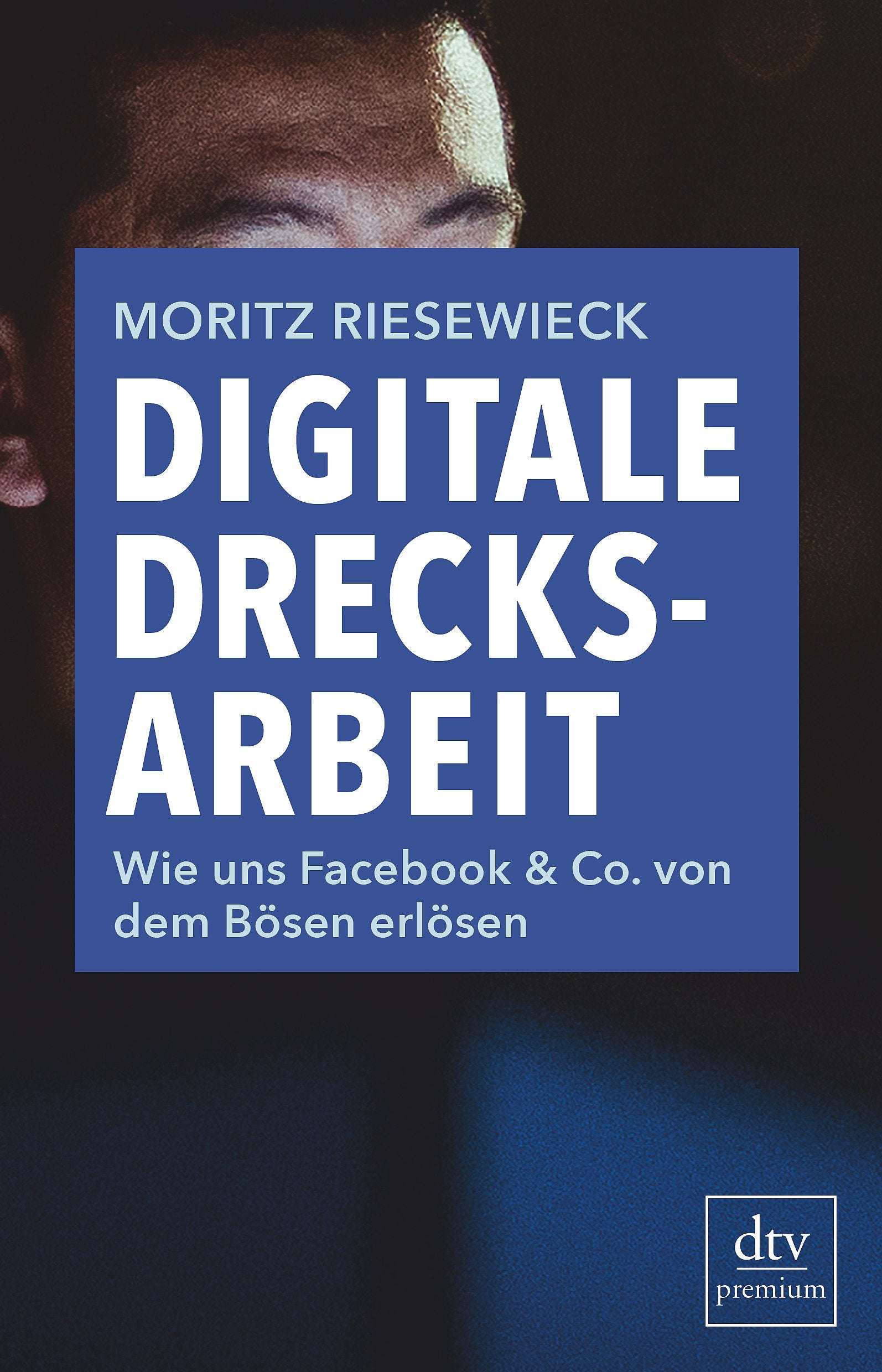 Digitale Drecksarbeit Media & Communication