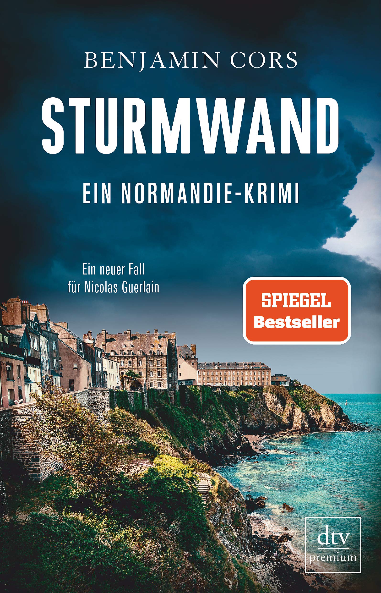 Sturmwand: Ein Normandie-Krimi (Nicolas Guerlain ermittelt, Band 5) Contemporary literature