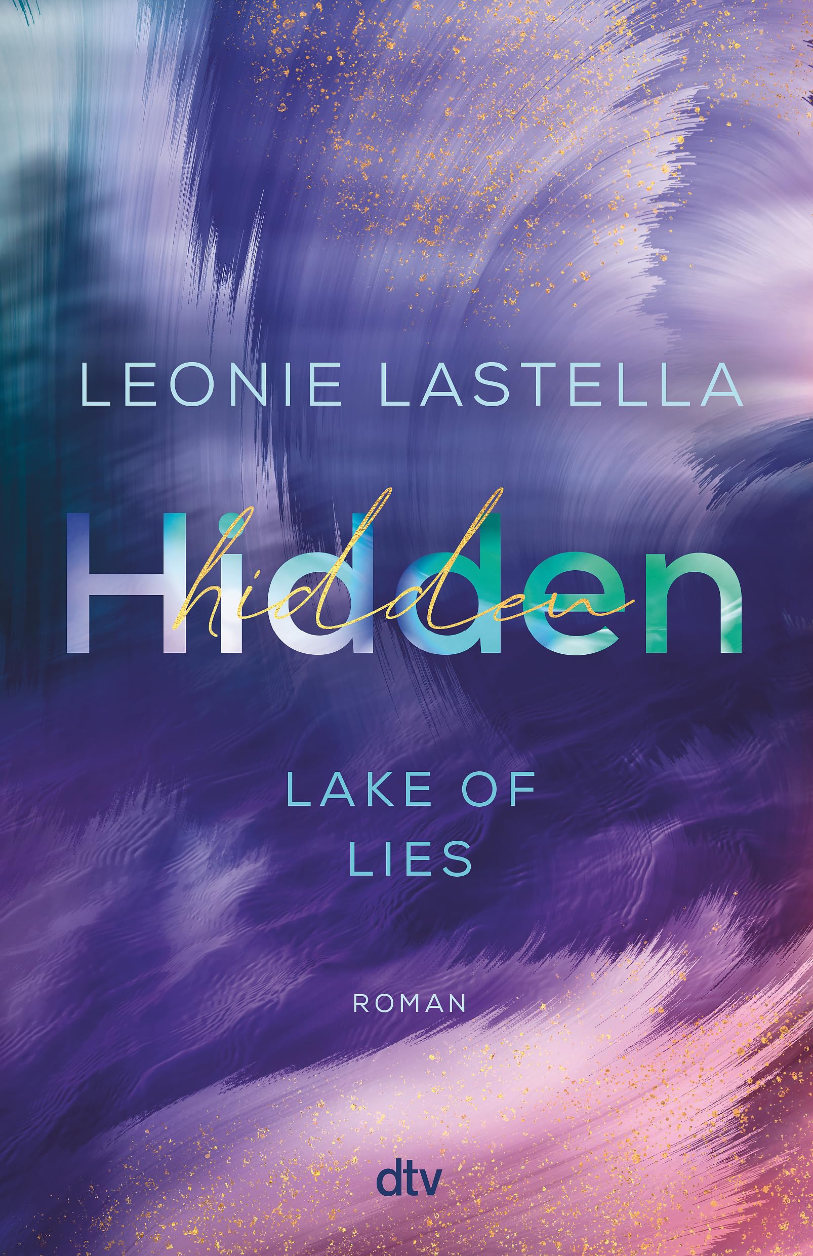 Lake of Lies - Hidden Contemporary literature