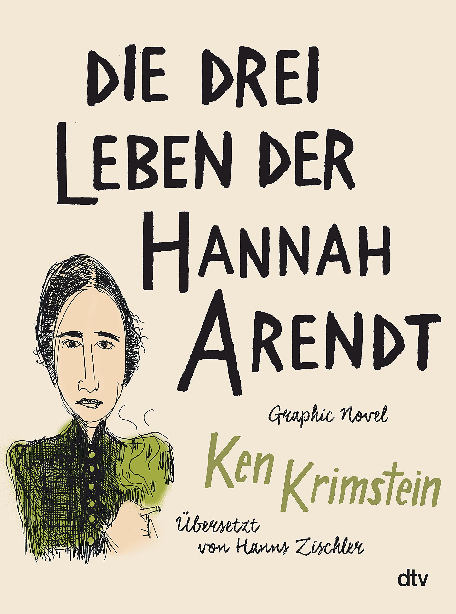 Die drei Leben der Hannah Arendt Philosophy