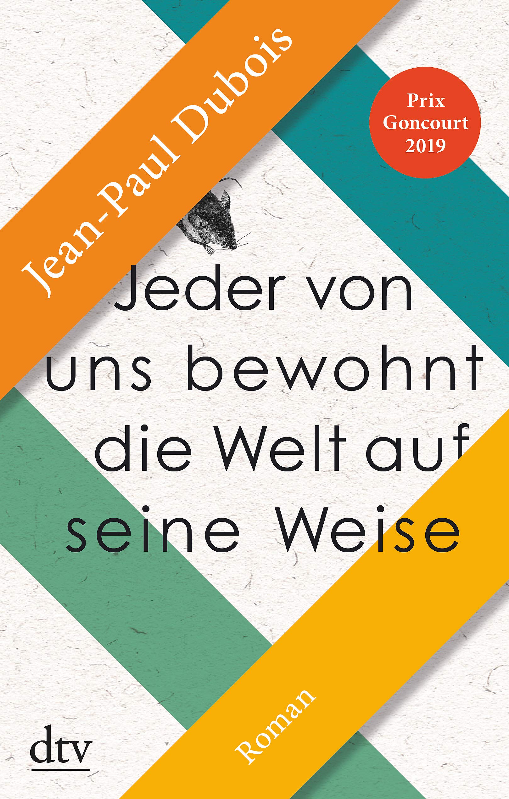 Jeder von uns bewohnt die Welt auf seine Weise Contemporary literature