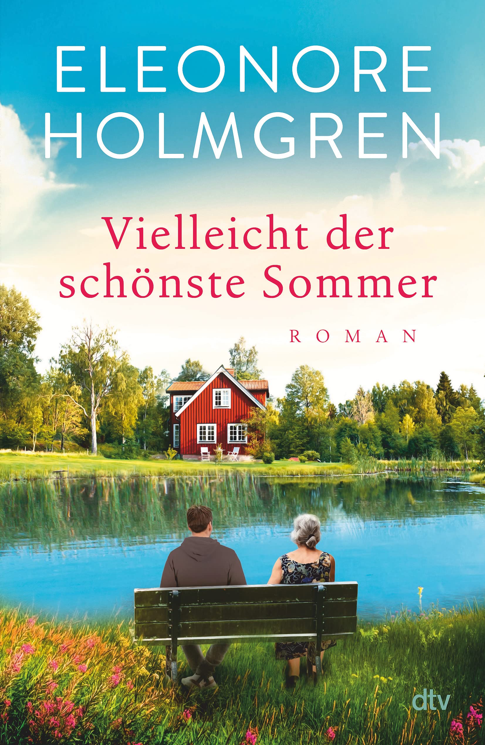 Vielleicht der schönste Sommer: Roman | Der hinreißende Sommer-Bestseller aus Schweden Contemporary literature Books
