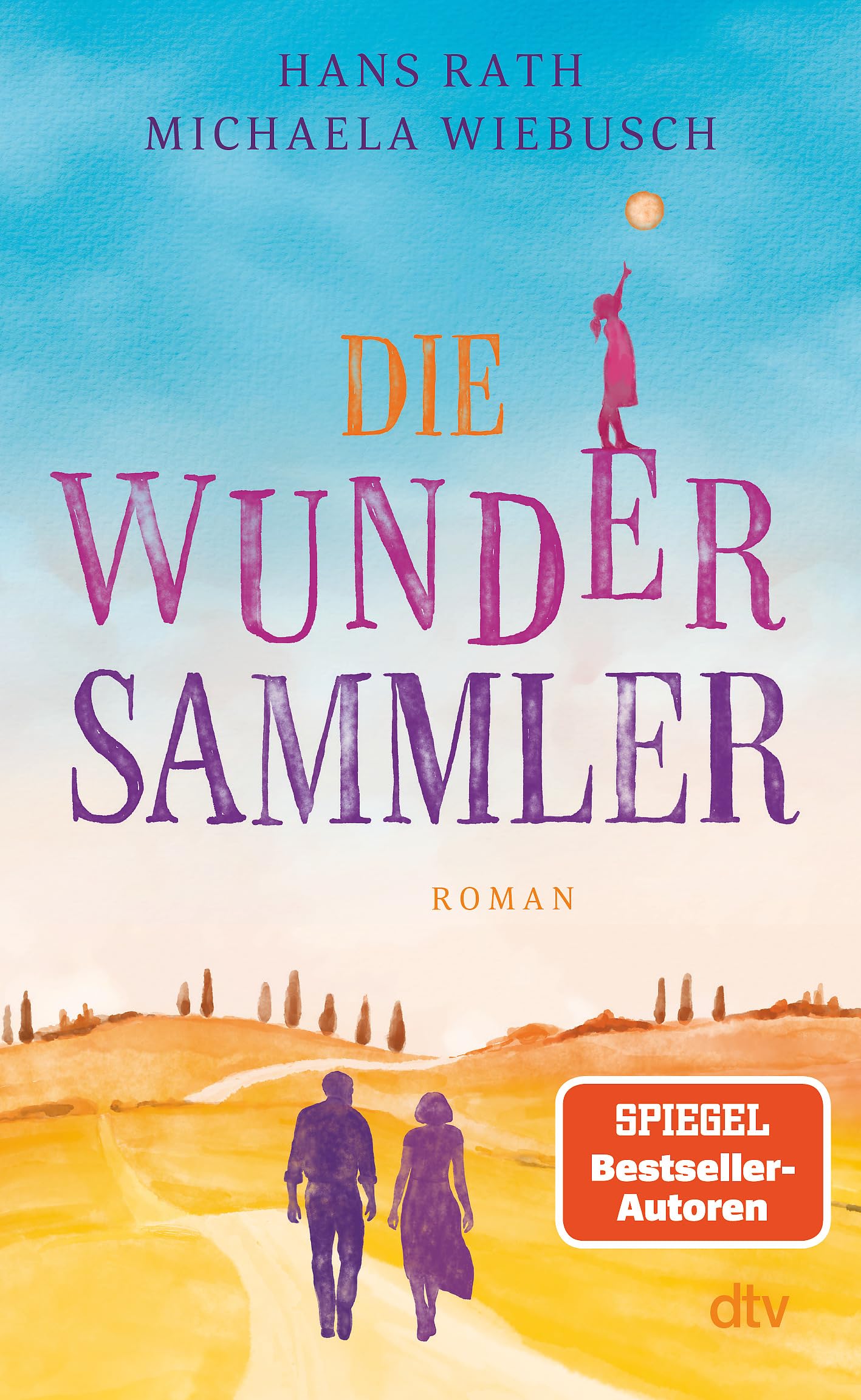 Die Wundersammler: Roman | Von den SPIEGEL-Bestsellerautoren Hans Rath und Michaela Wiebusch Philosophy