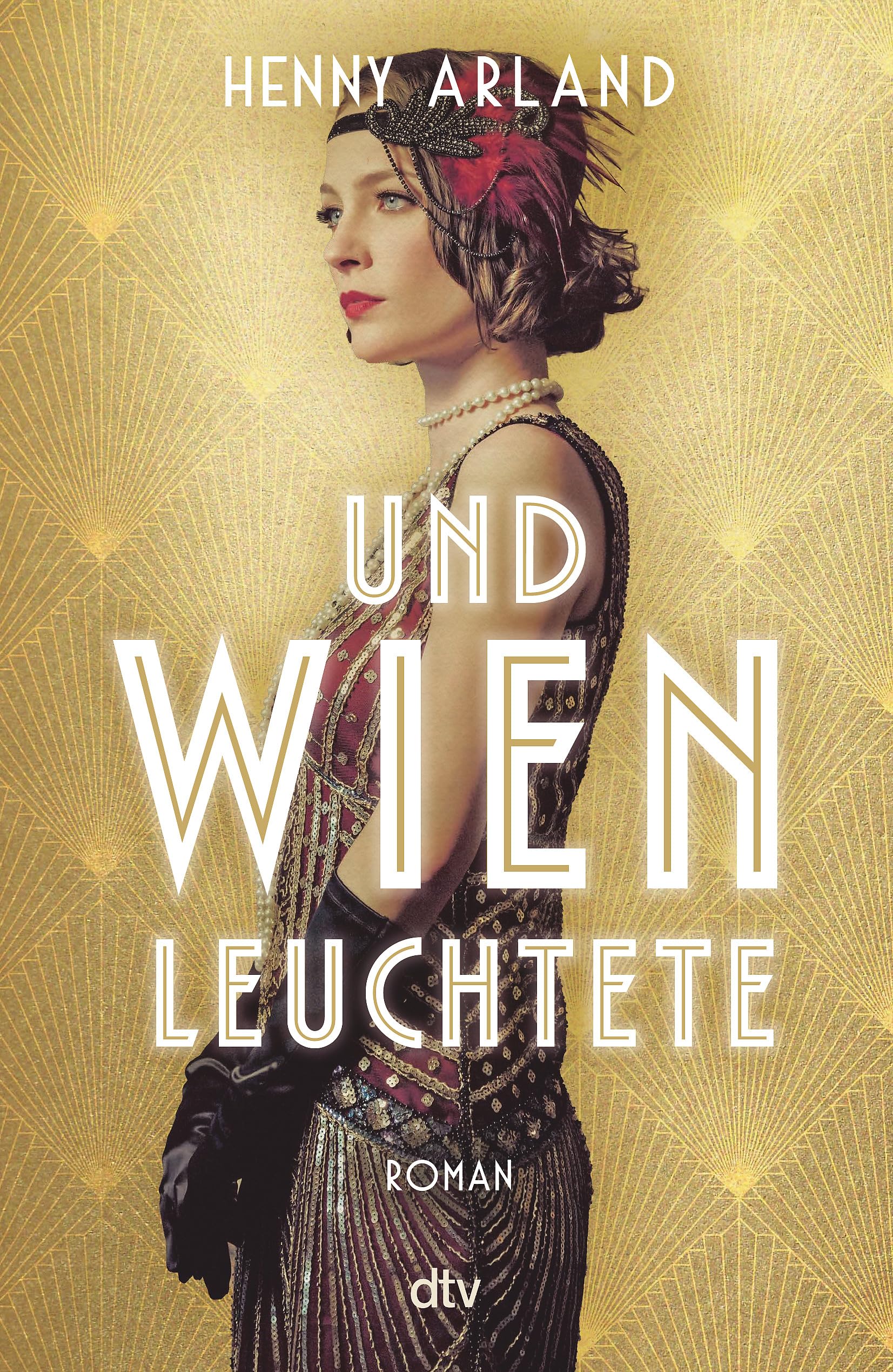Und Wien leuchtete Contemporary literature