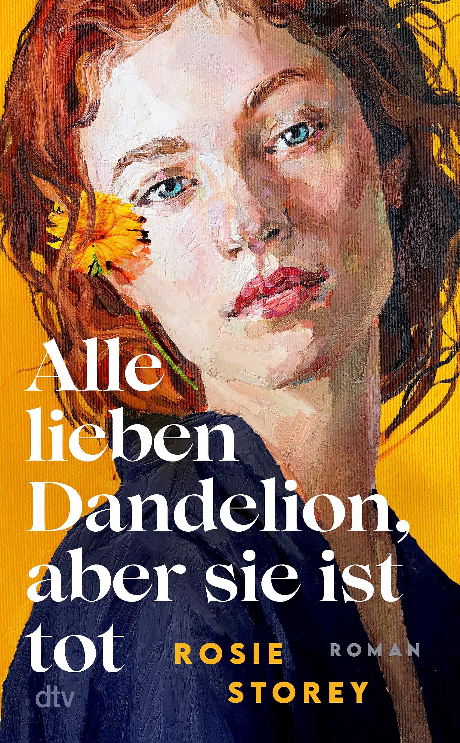 Alle lieben Dandelion, aber sie ist tot Contemporary literature