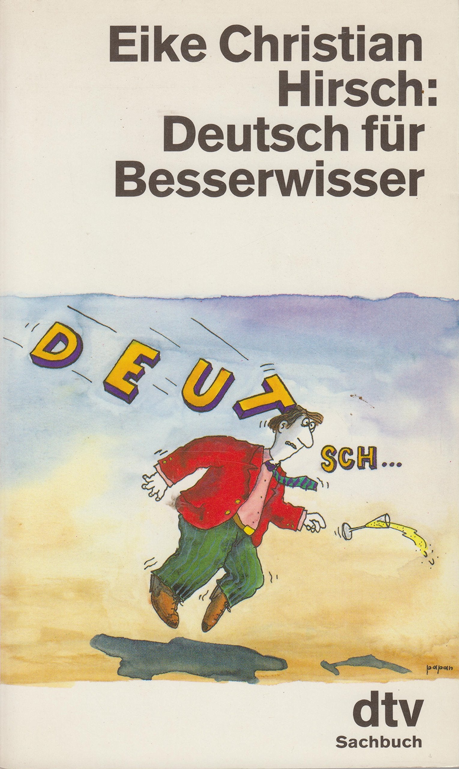 DEUTSCH FÜR BESSERWISSER (dtv Sachbuch) Books
