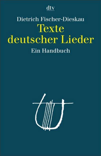 Texte deutscher Lieder: Ein Handbuch Contemporary literature