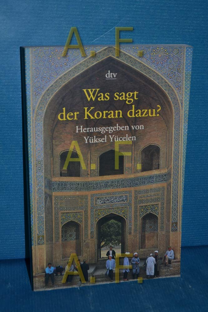 Was sagt der Koran dazu? Religion & Esotericism