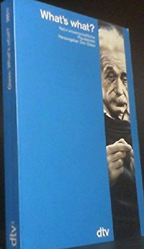 What's what? Naturwissenschaftliche Plaudereien (dtv Sachbuch) Business & Technology