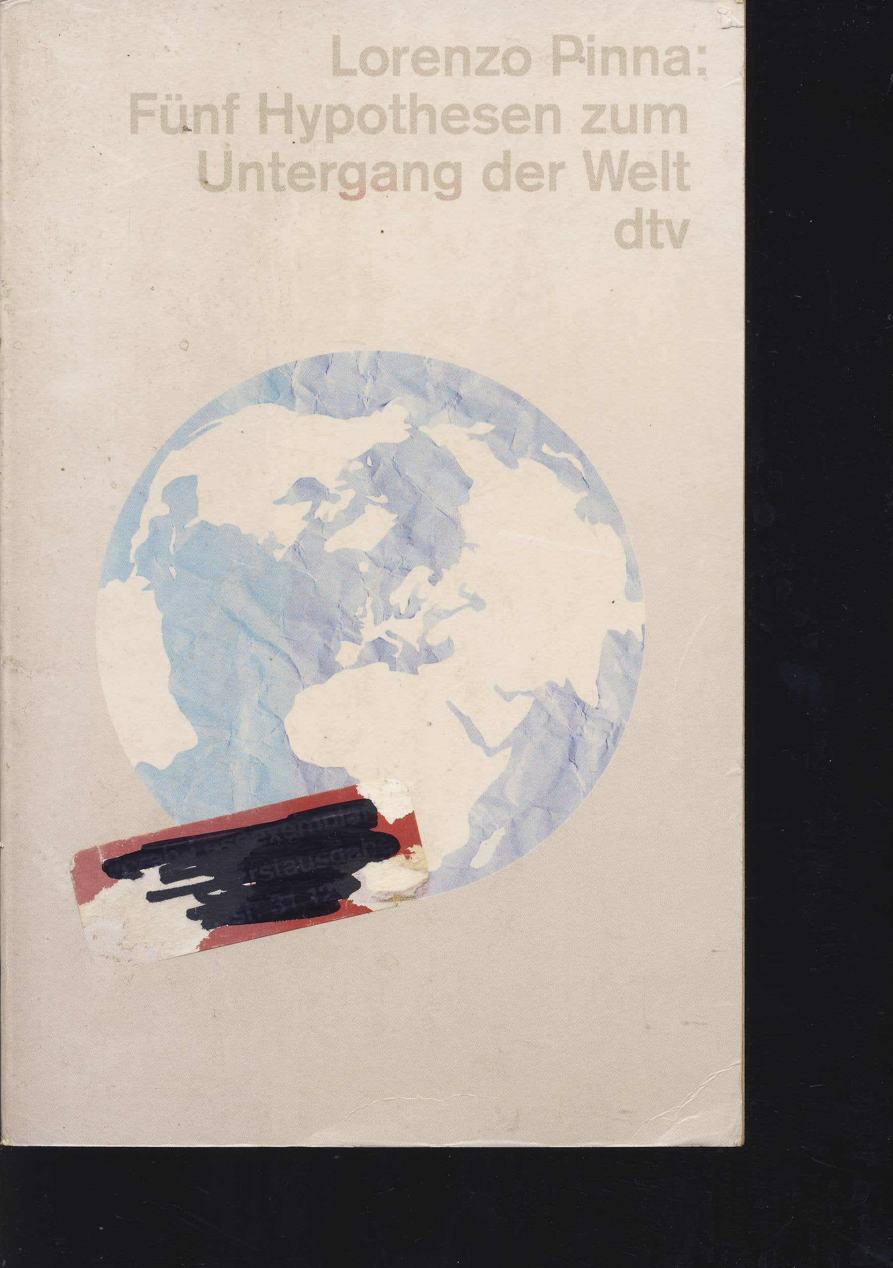 Fünf Hypothesen zum Untergang der Welt (dtv Sachbuch) Social Sciences