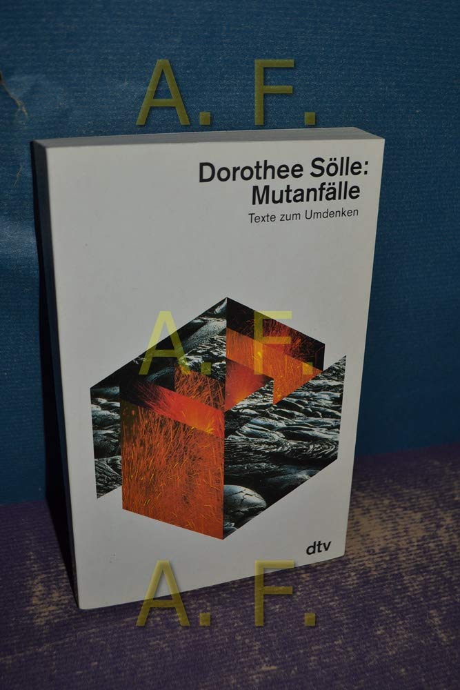 Mutanfälle: Texte zum Umdenken (dtv Sachbuch) Books