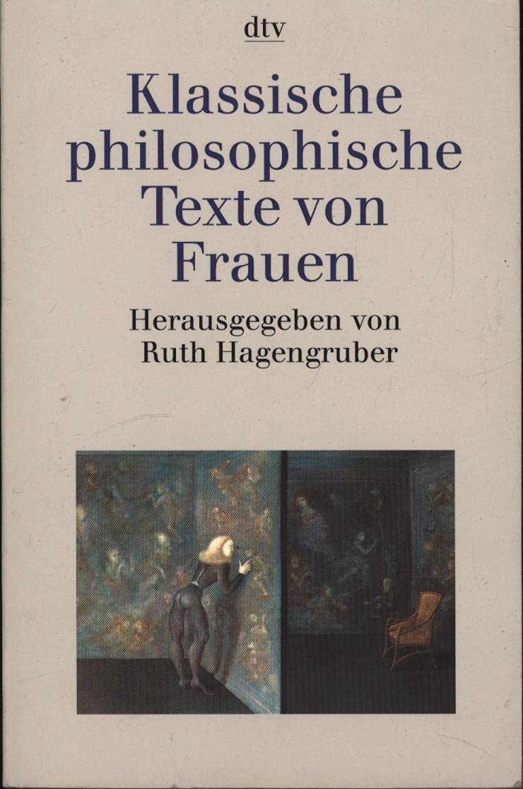 Klassische philosophische Texte von Frauen General education